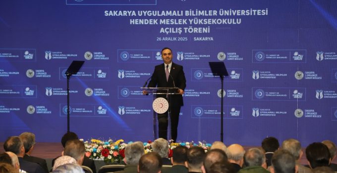 Bakan Kacır Hendek’te: MYO Açıldı, Sanayi Yatırımları İncelendi
