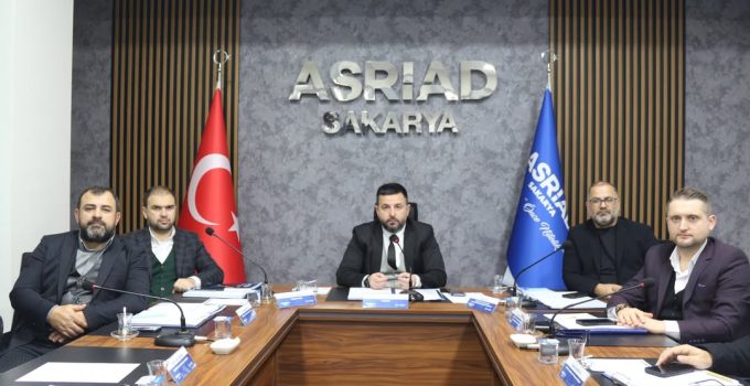 ASRİAD Sakarya 2025 Değerlendirme Toplantısı Gerçekleştirildi