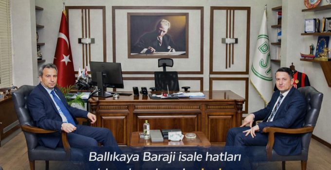 Ballıkaya Barajı isale hatları için saha çalışmaları başlıyor