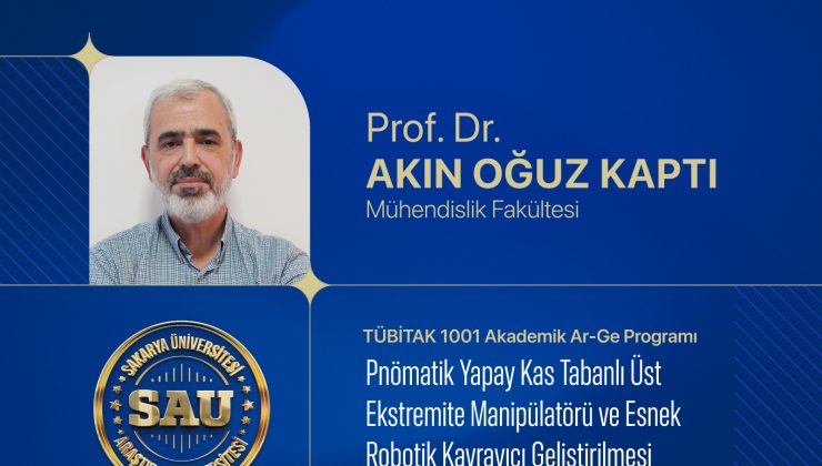 Sakarya Üniversitesi’nden Yapay Kas Teknolojisinde Yerli ve Yenilikçi Hamle