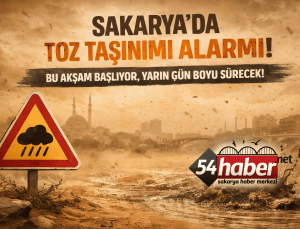 Sakarya’da Toz Taşınımı Alarmı: Akşam Başlıyor, Yarın Etkisini Artıracak